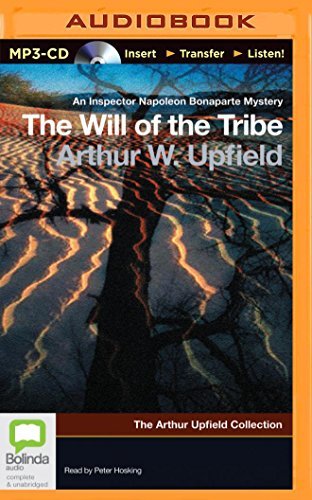 Cover for Arthur Upfield · The Will of the Tribe (MP3-CD) [Mp3 Una edition] (2014)