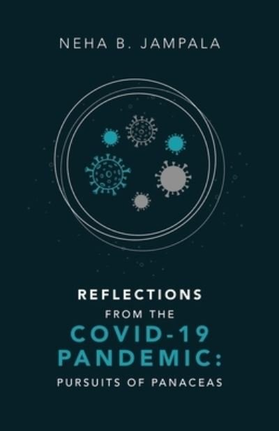 Cover for Neha B. Jampala · Reflections from the Covid-19 Pandemic (Book) (2022)