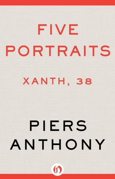 Cover for Piers Anthony · Five Portraits (Bog) (2014)