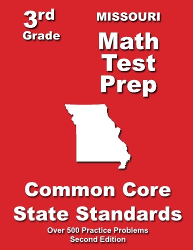 Cover for Teachers' Treasures · Missouri 3rd Grade Math Test Prep: Common Core State Standards (Paperback Book) [2nd edition] (2014)