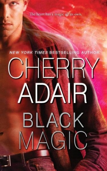 Cover for Cherry Adair · Black Magic (Pocketbok) (2015)