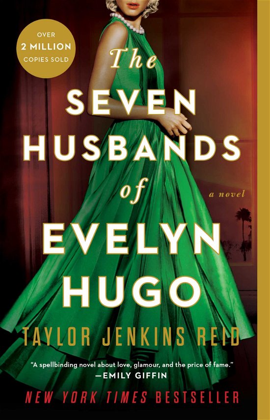The Seven Husbands of Evelyn Hugo: A Novel - Taylor Jenkins Reid - Bøger - Simon & Schuster - 9781501161933 - 31. maj 2018