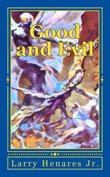 Cover for Tatay Jobo Elizes Pub · Good and Evil: Make My Day Book-17 (Paperback Book) (2014)