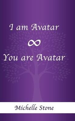 Cover for Michelle Stone · I Am Avatar 8 You Are Avatar (Inbunden Bok) (2017)