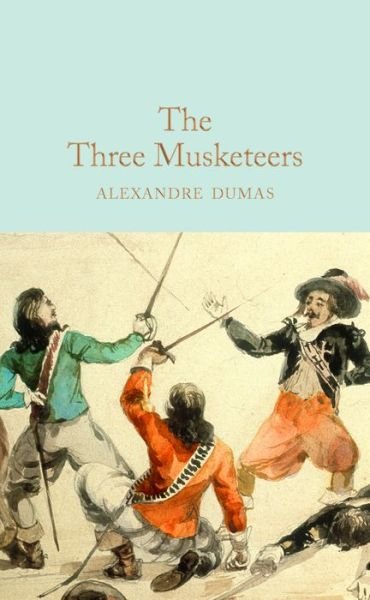 The Three Musketeers - Macmillan Collector's Library - Alexandre Dumas - Livros - Pan Macmillan - 9781509842933 - 21 de setembro de 2017
