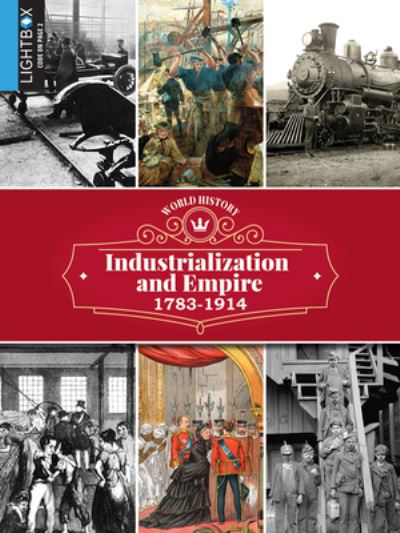 Cover for Tim Cook · Industrialization and Empire 1783-1914 (Hardcover Book) (2017)