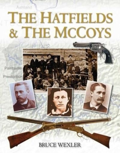 Cover for Bruce Wexler · Hatfields and the Mccoys (Book) (2024)
