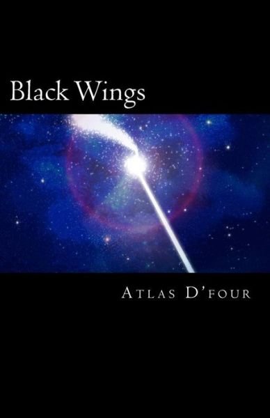 Cover for Atlas D\'four · Black Wings (Pocketbok) (2015)