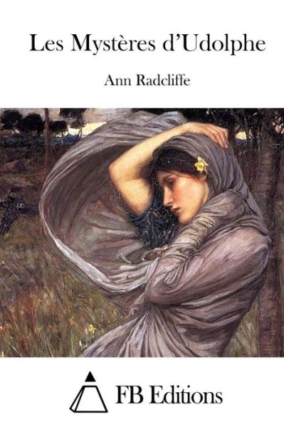 Cover for Ann Ward Radcliffe · Les Mysteres D'udolphe (Paperback Book) (2015)