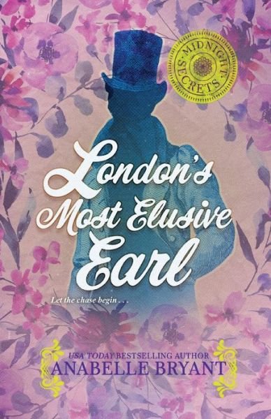 Cover for Anabelle Bryant · London's Most Elusive Earl (Paperback Book) (2020)