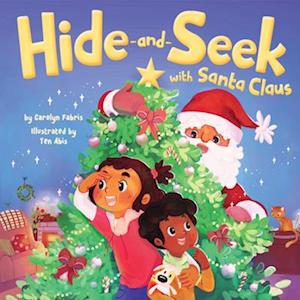 Cover for Carolyn Fabris · Hide-and-Seek with Santa Claus (Hardcover Book) (2025)