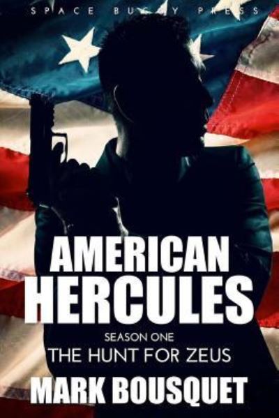 Cover for Mark Bousquet · American Hercules (Paperback Book) (2016)