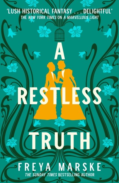 Cover for Freya Marske · A Restless Truth: A Magical, Locked-room Murder Mystery - The Last Binding (Hardcover Book) (2022)