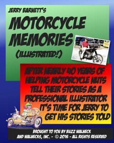 Cover for Buzz Walneck · Jerry Barnett's Motorcycle Memories (Paperback Book) (2016)