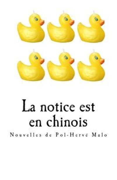 Cover for Pol-Herve Malo · La notice est en chinois (Paperback Book) (2016)