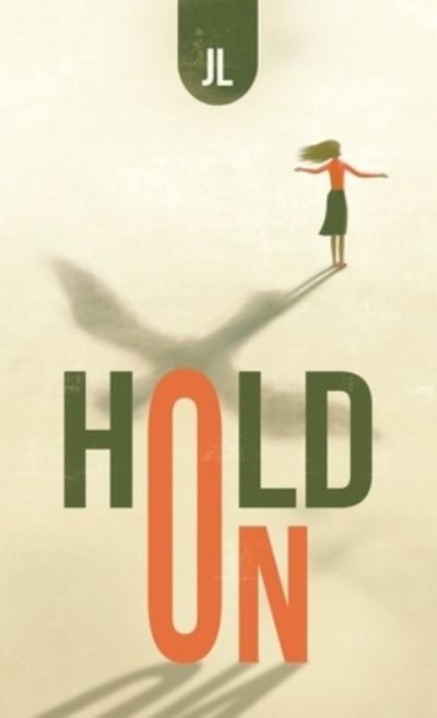 Cover for Jl · Hold On (Buch) (2022)