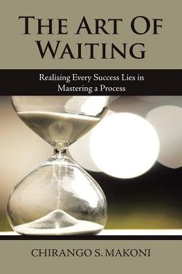 Cover for Chirango S Makoni · The Art of Waiting (Paperback Book) (2018)