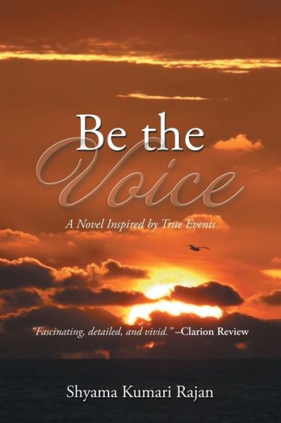 Cover for Shyama Kumari Rajan · Be the Voice (Paperback Book) (2018)