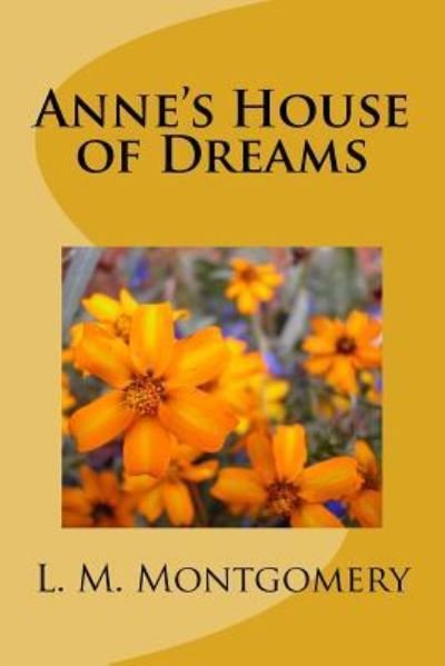 Cover for L M Montgomery · Anne's House of Dreams (Paperback Book) (2017)