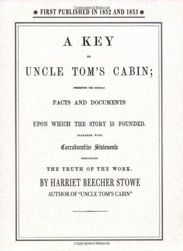 Cover for Harriet Stowe · Key to Uncle Tom's Cabin (Pocketbok) (1998)