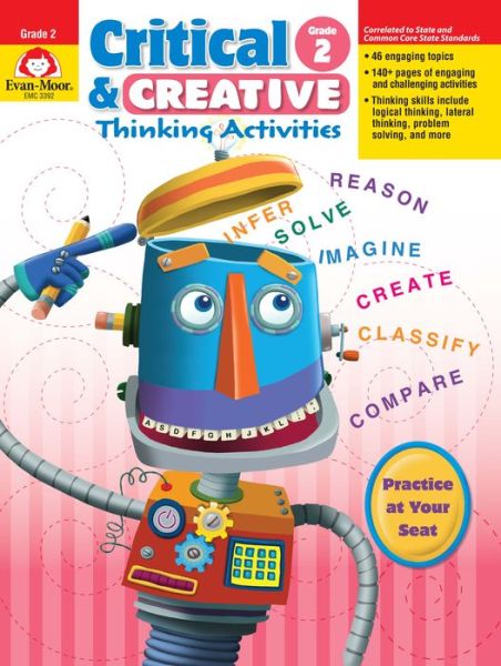 Cover for Evan-moor Educational Publishers · Critical and Creative Thinking Activities, Grade 2 (Teacher) (Paperback Book) (2008)