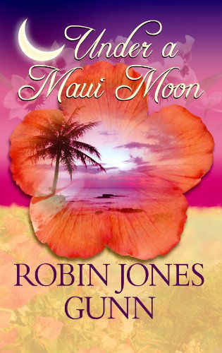 Cover for Robin Jones Gunn · Under a Maui Moon (Center Point Christian Fiction (Large Print)) (Hardcover bog) [Lrg edition] (2010)