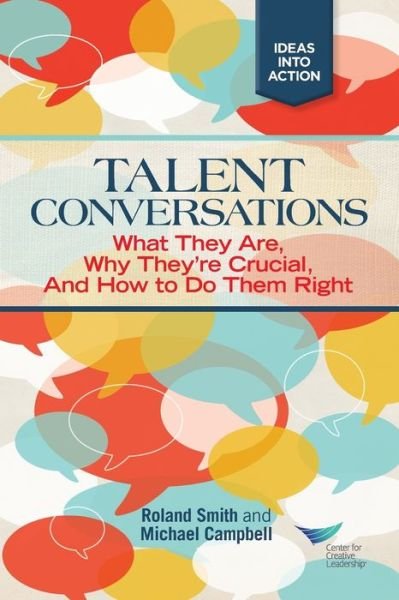 Cover for Roland Smith · Talent Conversations: What They Are, Why They're Crucial, and How To Do Them Right (Pocketbok) (2011)