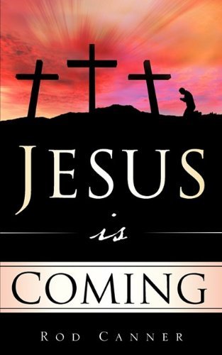 Cover for Rod Canner · Jesus is Coming (Pocketbok) (2009)