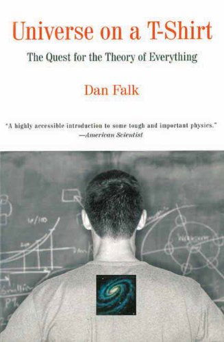 Cover for Dan Falk · Universe on a T-shirt: the Quest for the Theory of Everything (Paperback Book) (2013)