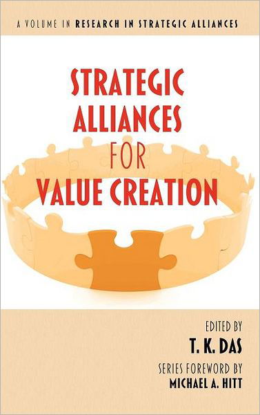 Cover for T K Das · Strategic Alliances for Value Creation (Hc) (Hardcover bog) (2011)