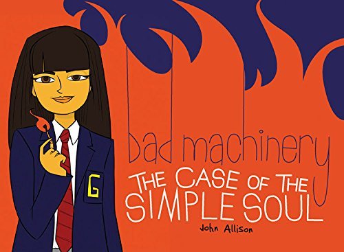 Cover for John Allison · Bad Machinery Volume 3: The Case of the Simple Soul - BAD MACHINERY GN (Paperback Book) (2014)
