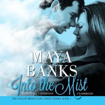 Cover for Maya Banks · Into the Mist (CD) (2013)