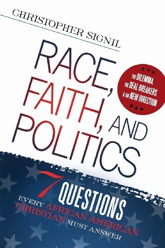 Cover for Christopher Signil · Race, Faith, And Politics (Taschenbuch) (2012)
