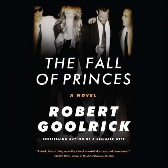 Cover for Robert Goolrick · The Fall of Princes (CD) (2015)