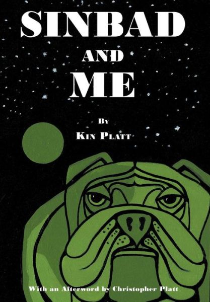 Cover for Kin Platt · Sinbad and Me (Hardcover Book) (2015)