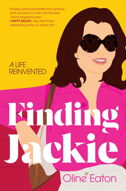 Cover for Oline Eaton · Finding Jackie: A Life Reinvented (Hardcover Book) (2023)