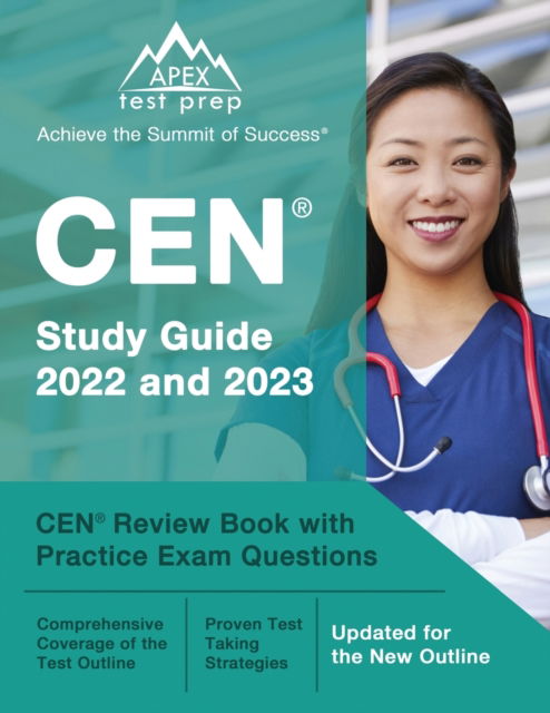 Cover for J M Lefort · CEN Study Guide 2022 and 2023 : CEN Review Book with Practice Exam Questions [Updated for the New Outline] (Paperback Book) (2022)