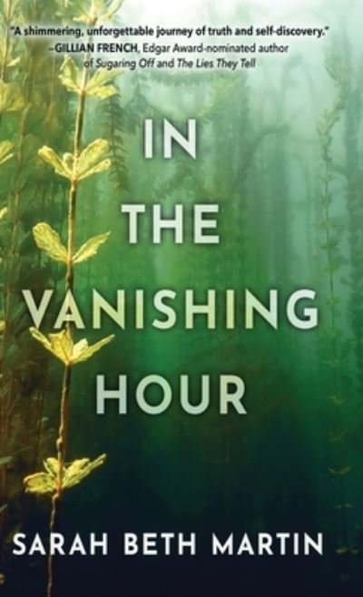 Cover for Sarah Beth Martin · In the Vanishing Hour (Book) (2022)