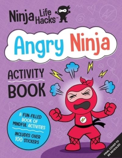 Cover for Mary Nhin · Ninja Life Hacks: Angry Ninja Activity Book - Ninja Hacks (Hardcover Book) (2022)