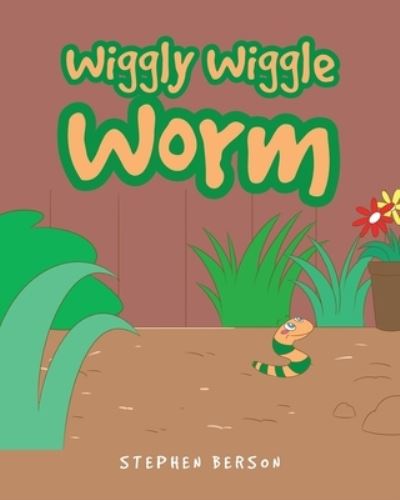 Cover for Stephen Berson · Wiggly Wiggle Worm (Paperback Book) (2021)