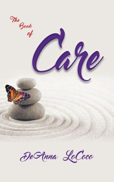 Cover for DeAnna LoCoco · Book of Care (Book) (2022)