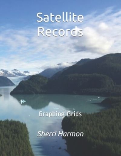 Cover for Sherri Harmon · Satellite Records (Buch) (2019)