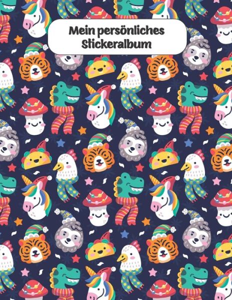 Cover for Mein Personliches Stickeralbum · Mein persoenliches Stickeralbum (Paperback Book) (2019)