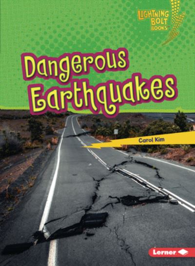 Cover for Carol Kim · Dangerous Earthquakes (Book) (2022)