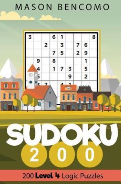 Cover for Mason Bencomo · Sudoku 200 (Paperback Book) (2018)