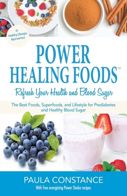 Cover for Tbd · Power Healing Foods, Refresh Your Health and Blood Sugar (Paperback Book) (2021)
