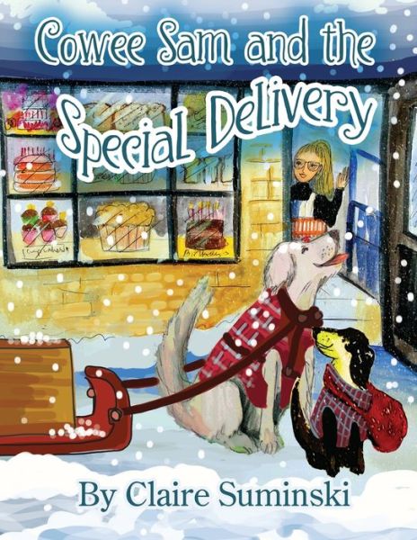 Cover for Claire Suminski · Cowee Sam and The Special Delivery - Cowee Sam (Paperback Book) (2020)