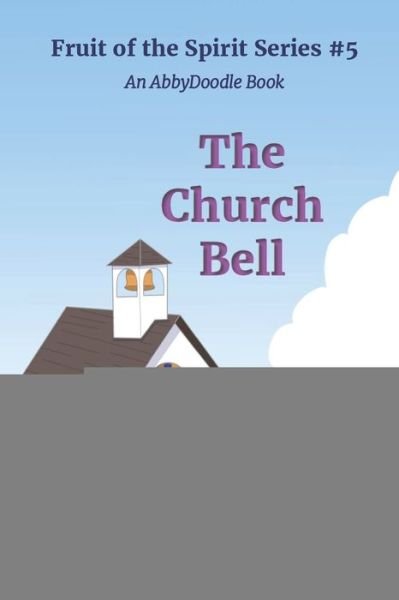 Cover for Tricia Cundiff · The Church Bell (Paperback Book) (2020)