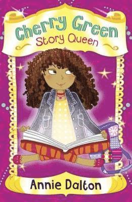 Cover for Annie Dalton · Cherry Green Story Queen (Pocketbok) [New edition] (2018)