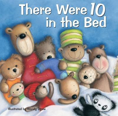 Cover for Wendy Straw · There Were 10 in the Bed - 20 Favourite Nursery Rhymes - Illustrated by Wendy Straw (Paperback Book) (2014)